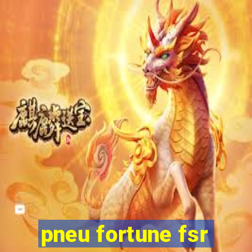 pneu fortune fsr-802